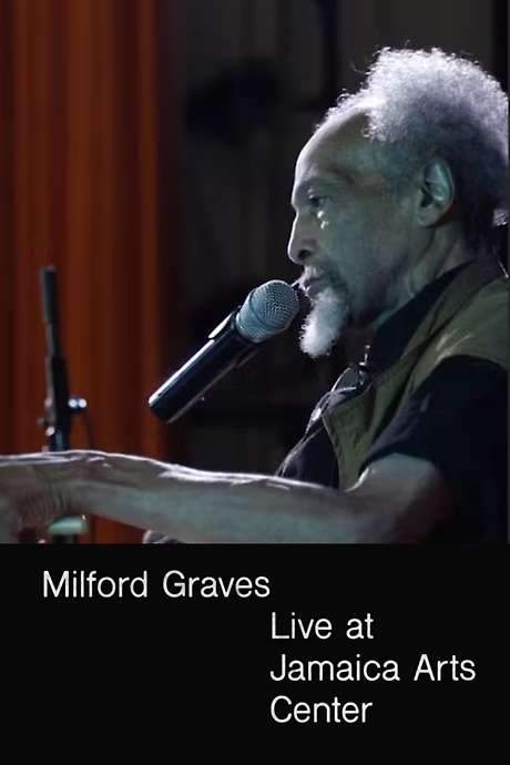 Milford Graves Live at Jamaica Arts Center
